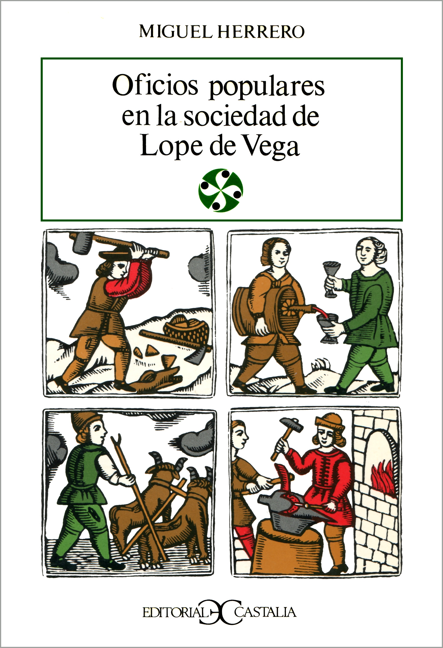 Oficios populares en la sociedad de Lope de Vega