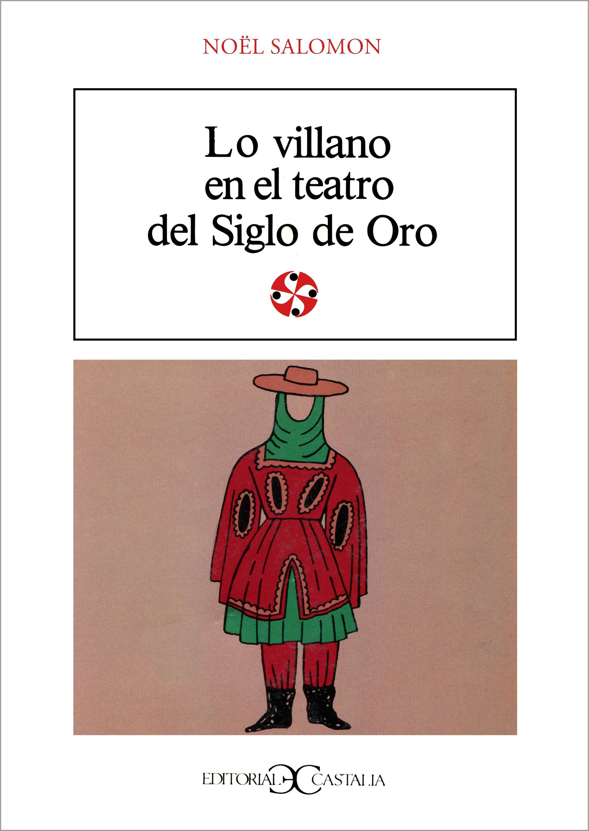 Lo villano en el teatro del Siglo de Oro