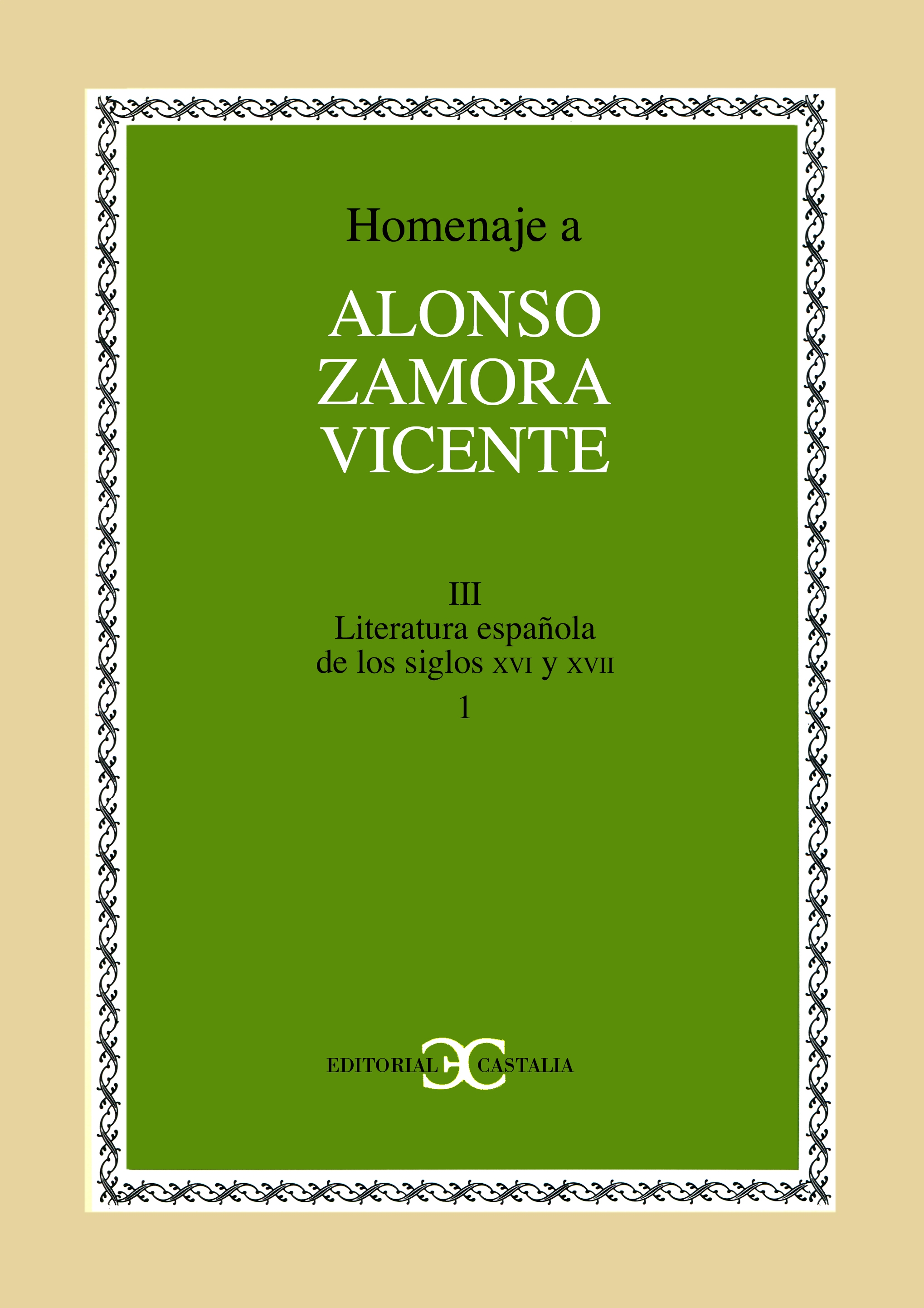 La escondida senda. Estudios en homenaje a Alberto Blecua