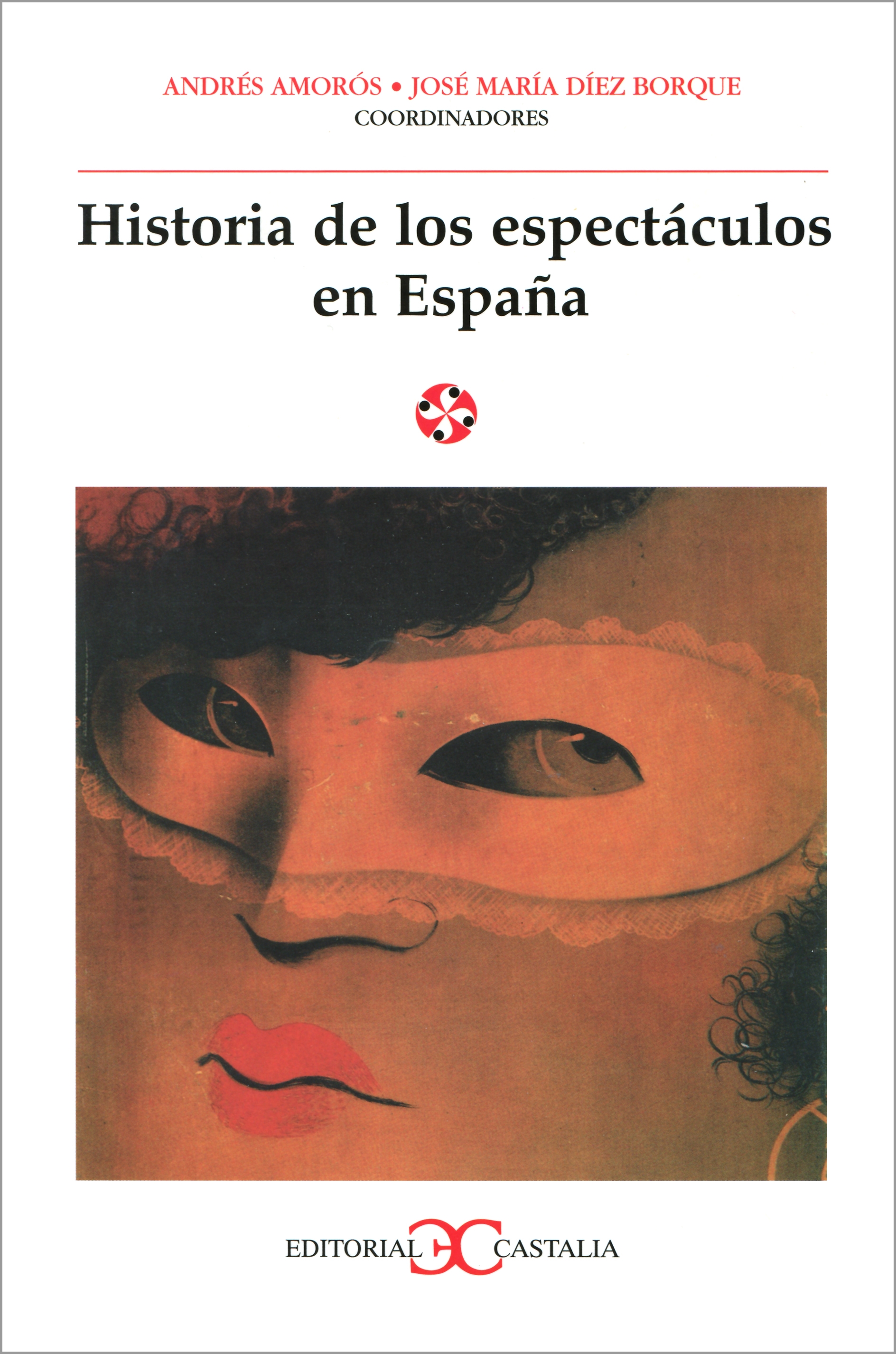 Historia de los espectáculos en España