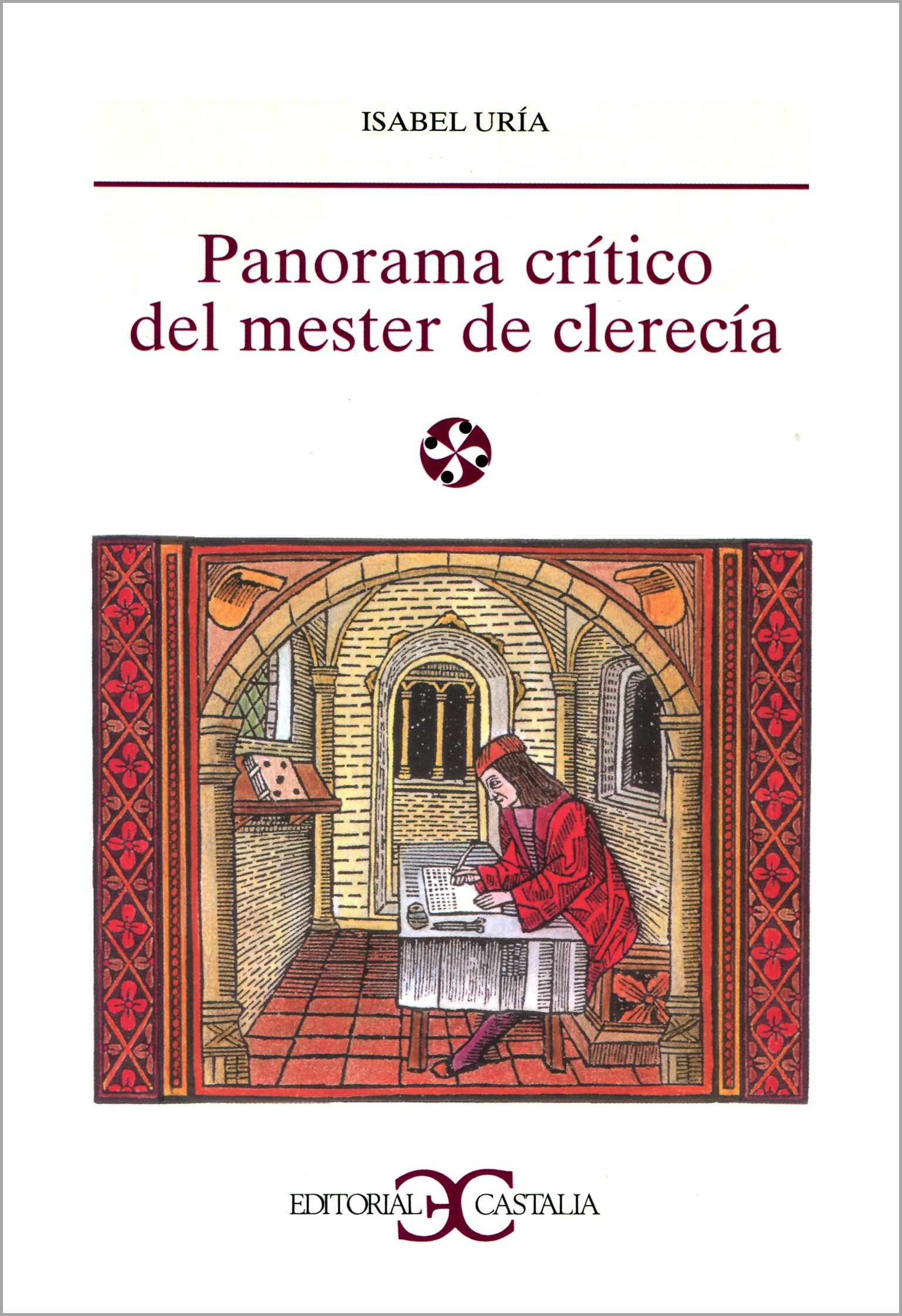 Panorama crítico del Mester de Clerecía