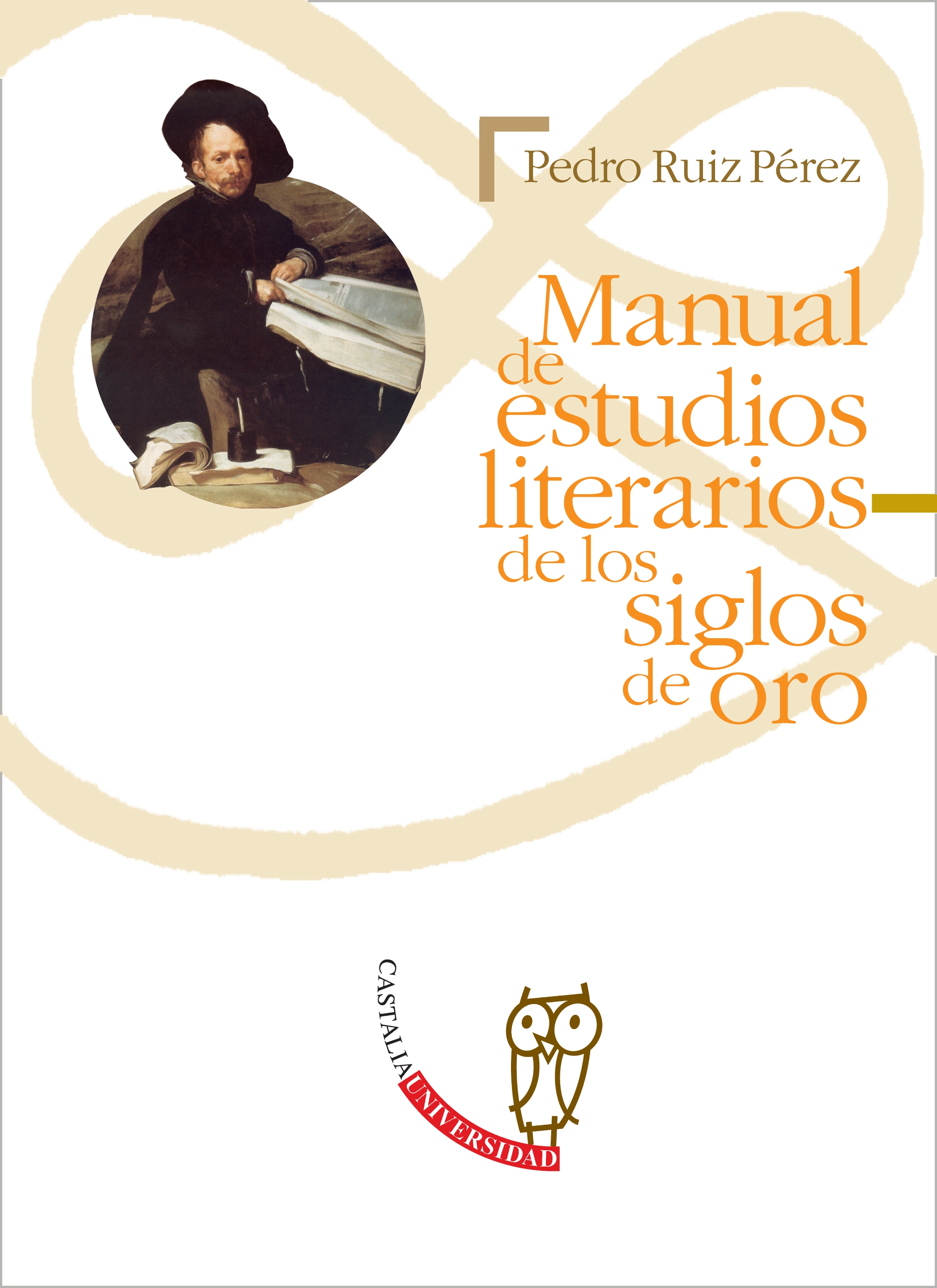 Manual de estudios literarios de los siglos de oro