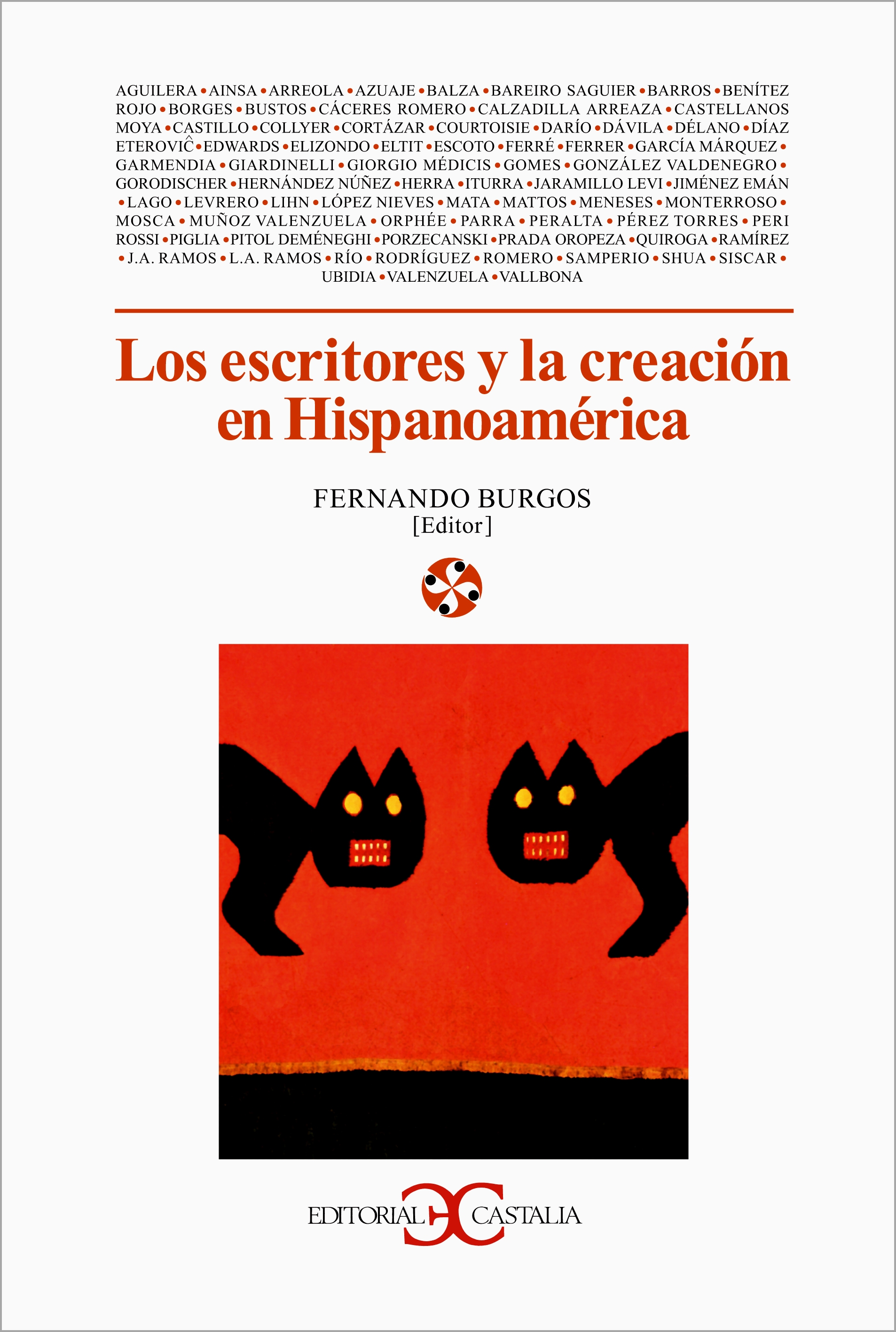 Los escritores y la creación en Hispanoamérica