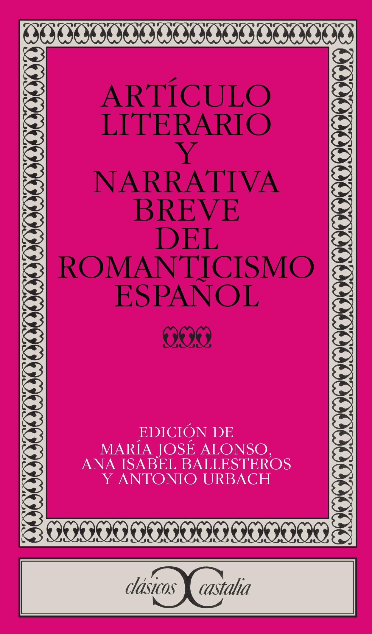 Artículo literario y narrativa breve del Romanticismo español