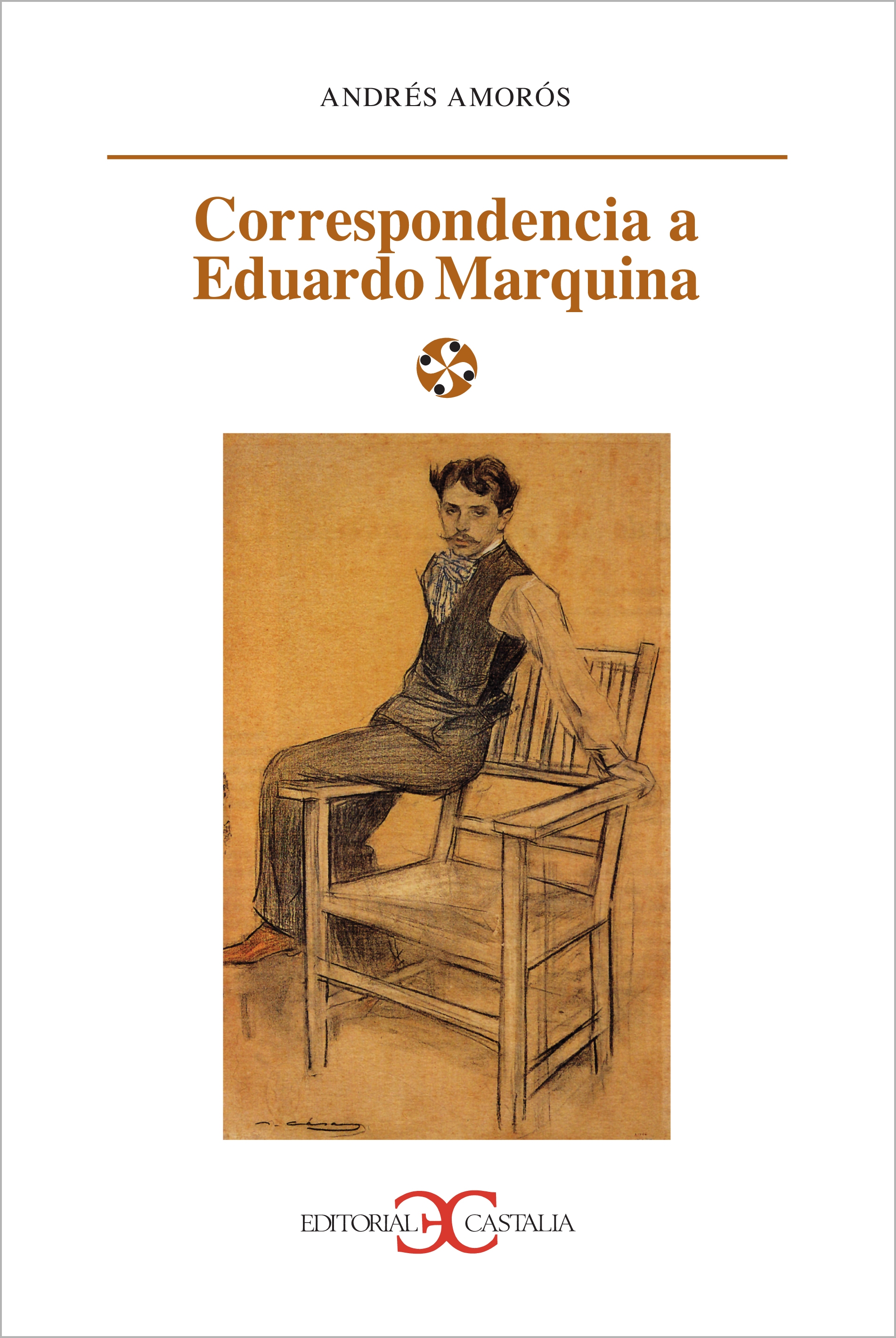 Correspondencia a Eduardo Marquina