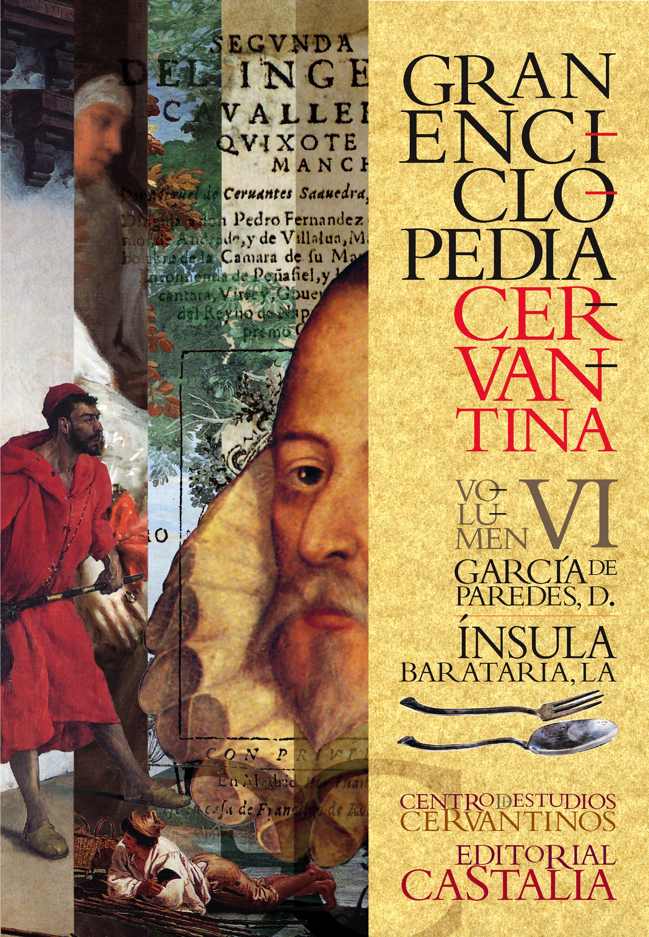 Gran Enciclopedia Cervantina. Volumen VI. Diego García Paredes. La ínsula barataria