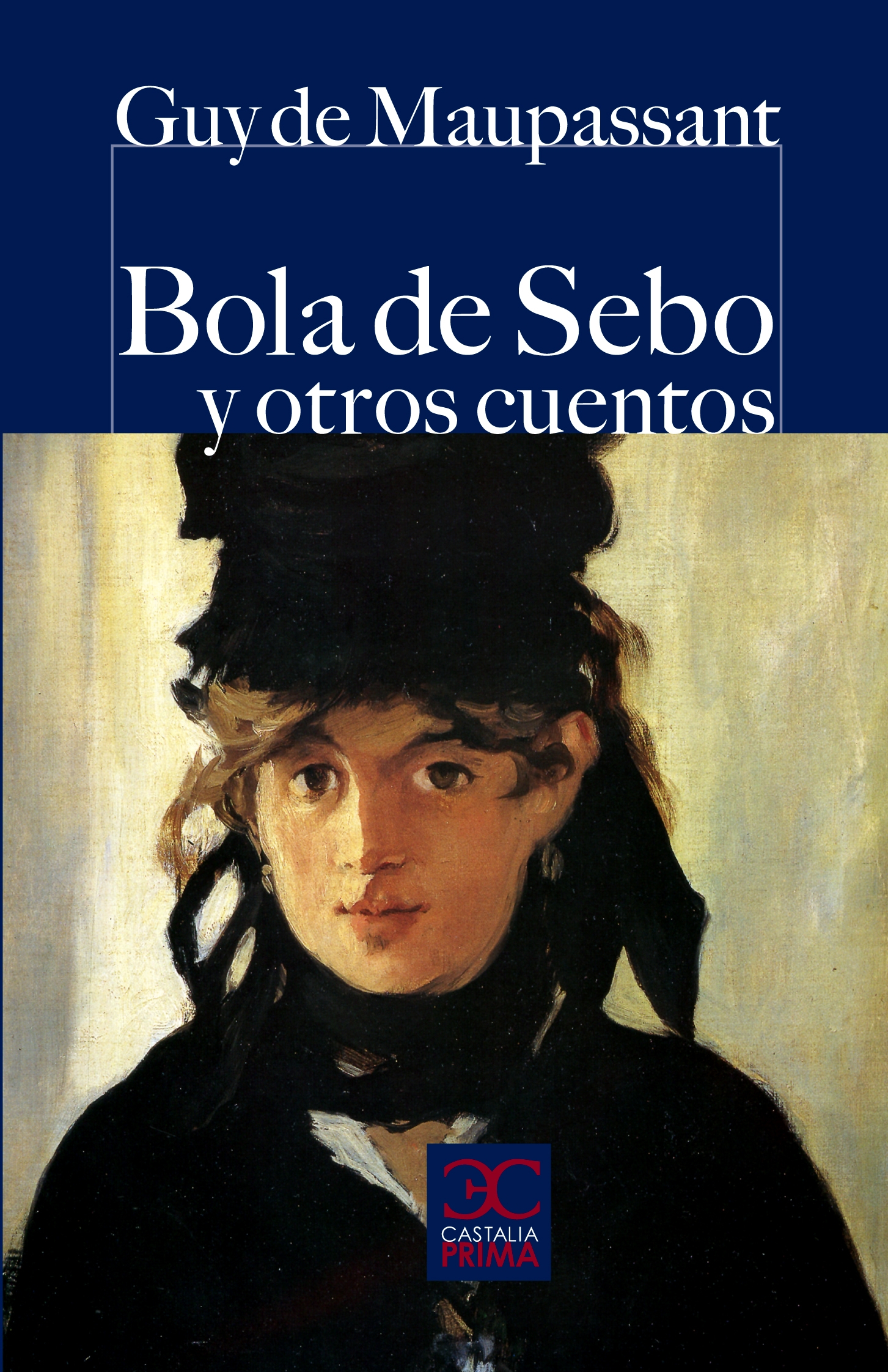 Bola de sebo y otros cuentos