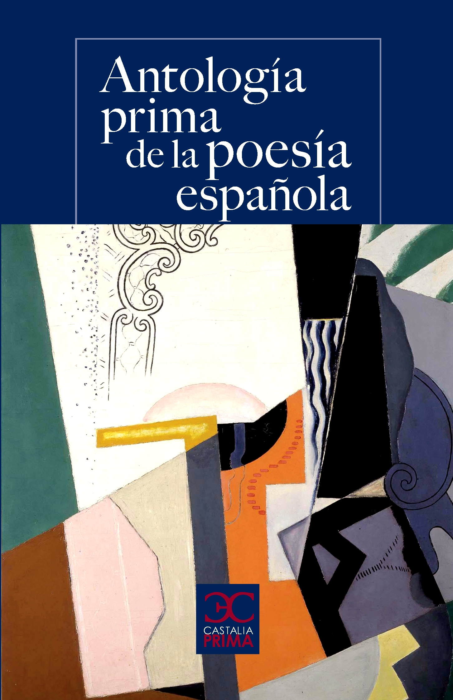 Antología prima de la poesía española
