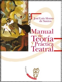 Manual de teoría y práctica teatral