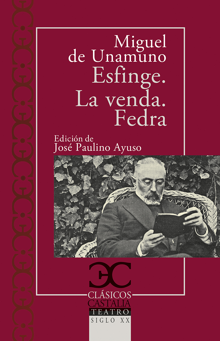 La esfinge. La venda. Fedra