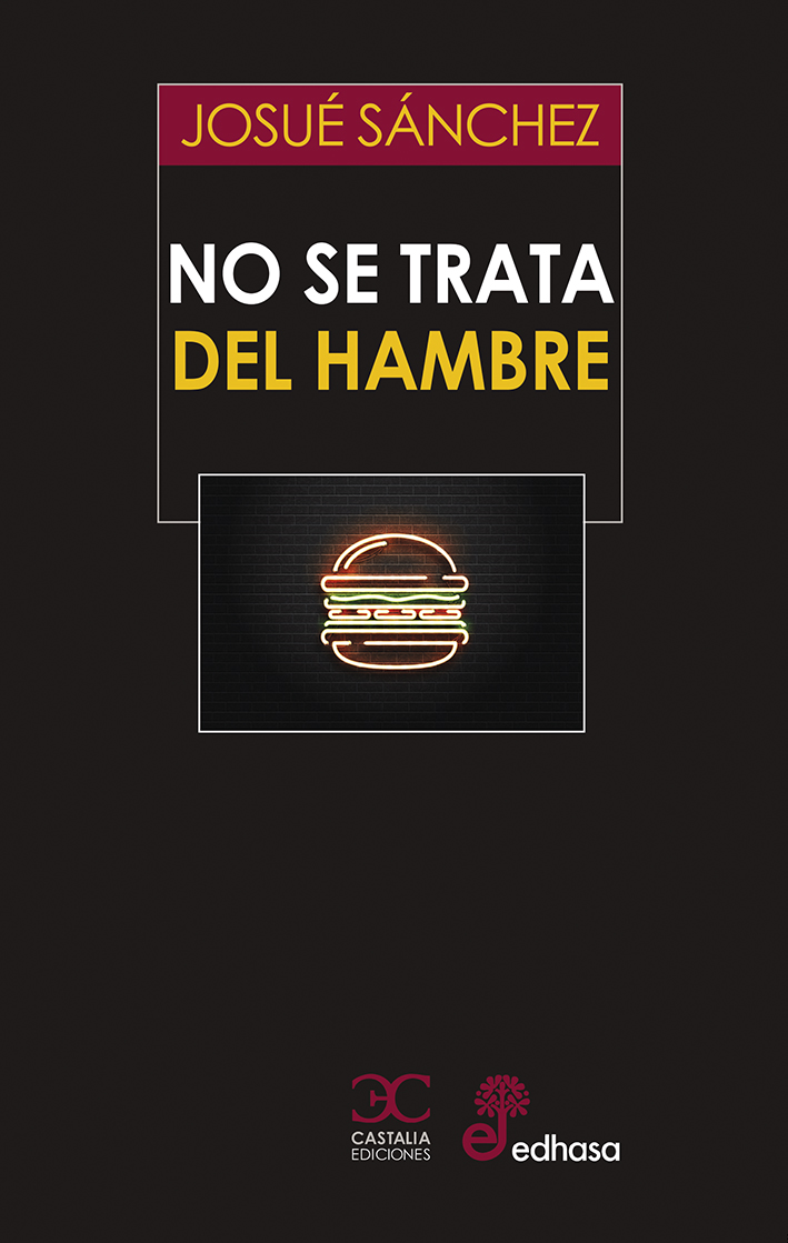 No se trata del hambre